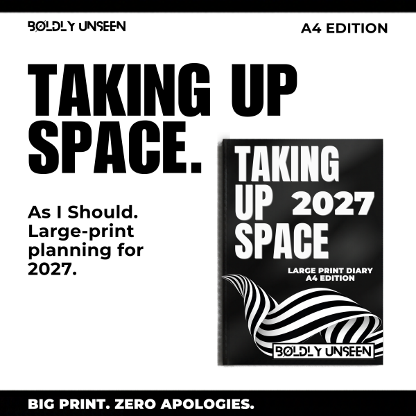 Boldly Unseen Large Print Diary 2027: A4 Edition