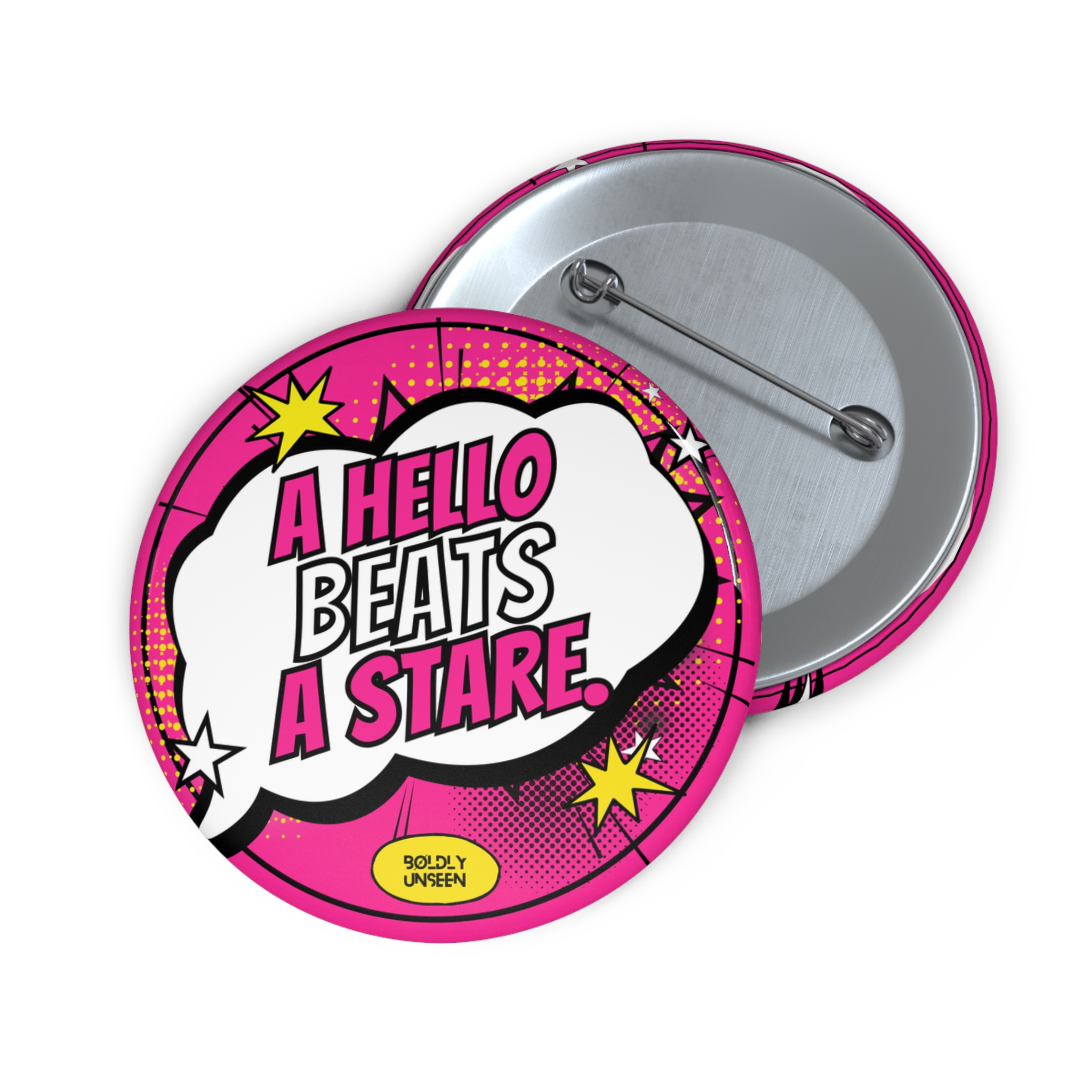 A Hello Beats a Stare. pin badge shown with its metal pin-back fastening