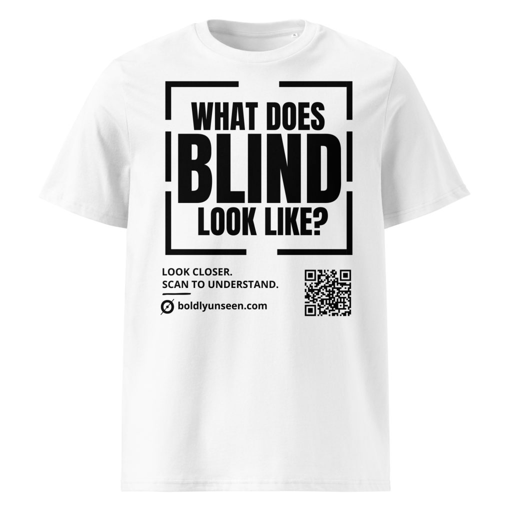 What Does Blind Look Like? – Organic T-Shirt, white t-shirt, front view: statement, branding and QR code