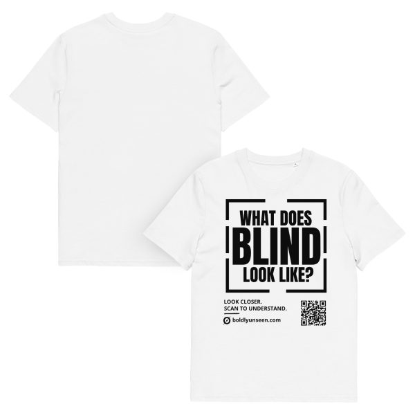 What Does Blind Look Like? – Organic T-Shirt, white t-shirt, front and back views: statement design and QR code on the front, plain back