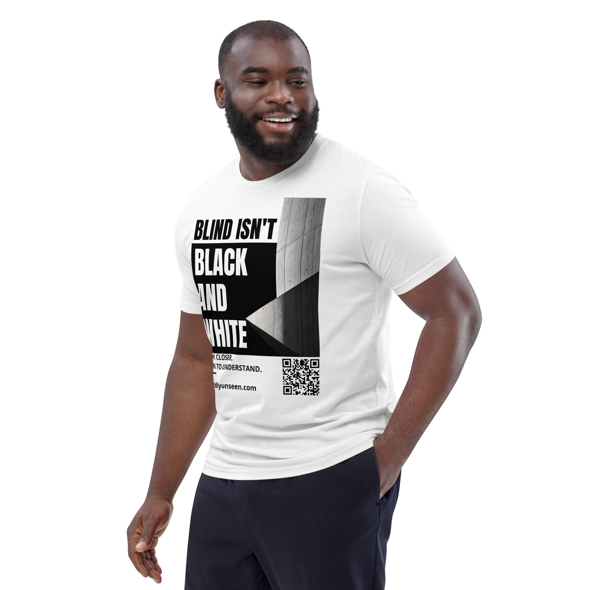 Blind Isn’t Black and White. – Organic T-Shirt, white t-shirt, angled front view: statement, branding and QR code